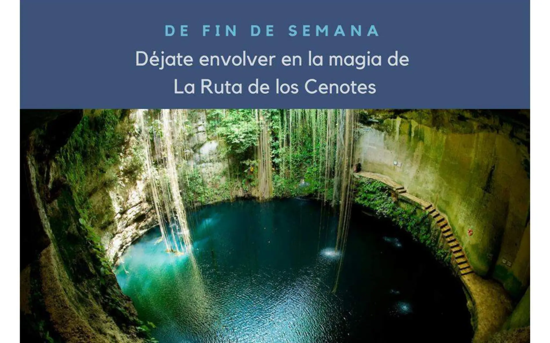 La Ruta de los Cenotes